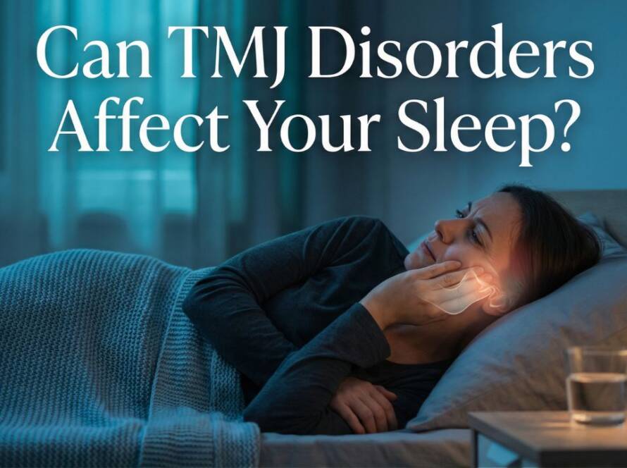 TMJ Disorders Affect Your Sleep